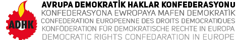 ADHK'dan Açıklama: AKP- MHP faşist iktidarının devrimci güçlere yönelik saldırıları hız kesmiyor. - Avrupa Demokratik Haklar Konfederasyonu