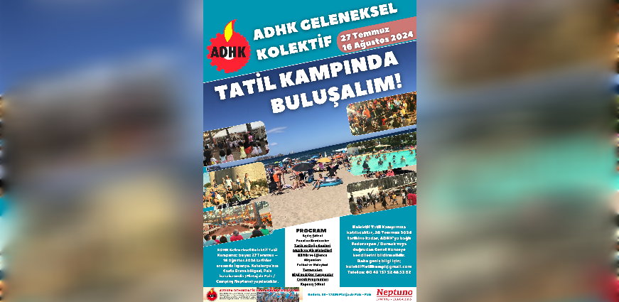 ADHK Geleneksel Kolektif Tatil Kampında Buluşalım!