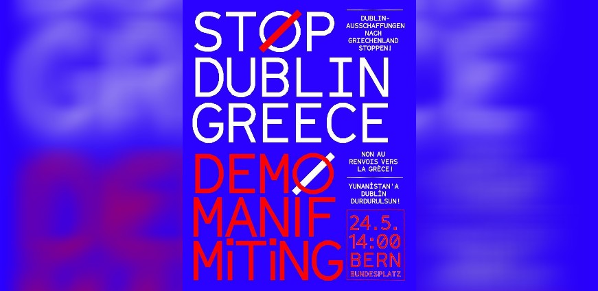 Bern'de Yunanistan Geri Göndermesine Karşı Miting Yapılacak!