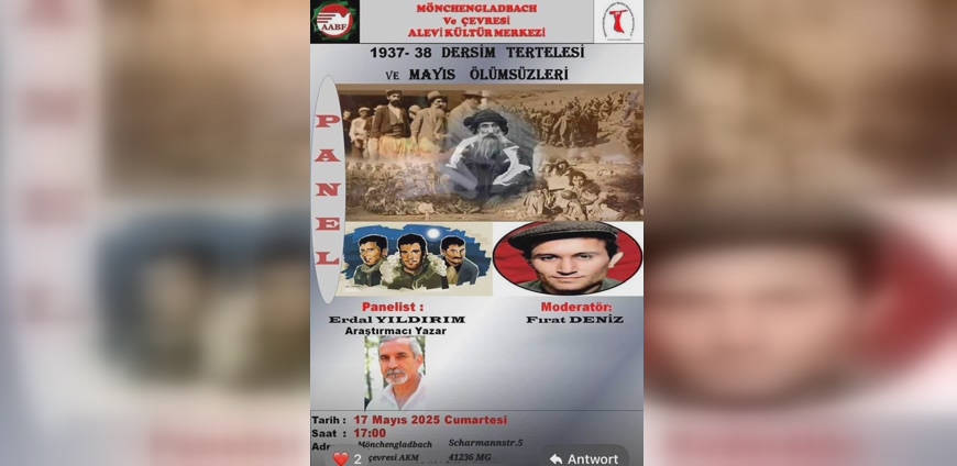 Mönchengladbach’ta “Dersim Tertelesi ve Mayıs Ölümsüzleri” Paneli Gerçekleştirildi