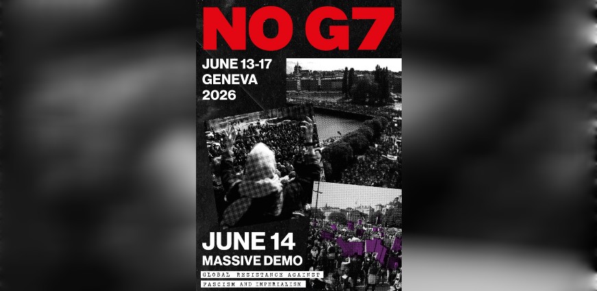 İDHF'den G7 Zirvesi'ne Karşı Cenevre'de Protesto Çağrısı