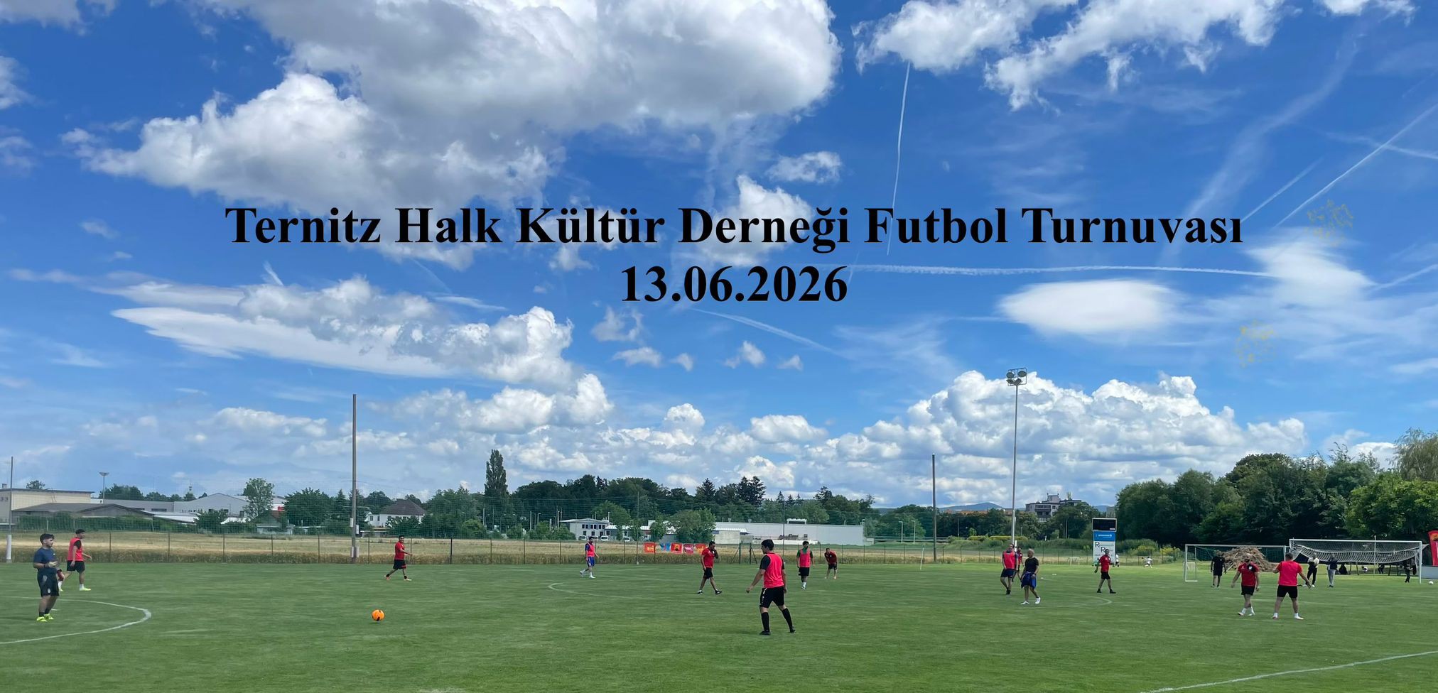 Ternitz Halk Kültür Derneği Futbol Turnuvası ve Kültür Şenliği Başarıyla Tamamlandı