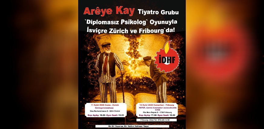 Diplomasız Psikolog oyunu İsviçre'de Sahne Alacak