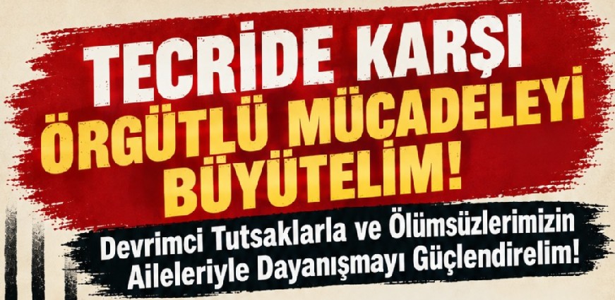 ADHK'dan Tecride Karşı Örgütlü Mücadeleyi Büyütme Çağrısı!