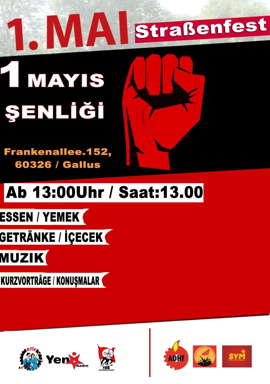 Frankfurt 1 Mayıs Şenliğinde Buluşalım konulu fotoğraflar
