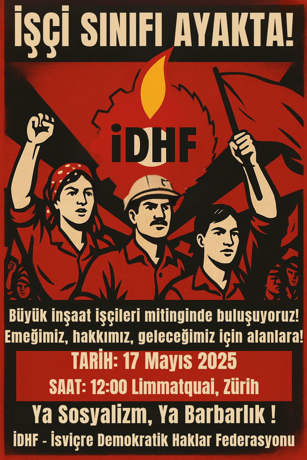 İDHF'den İnşaat İşçileri Mitingine Çağrı! konulu fotoğraflar