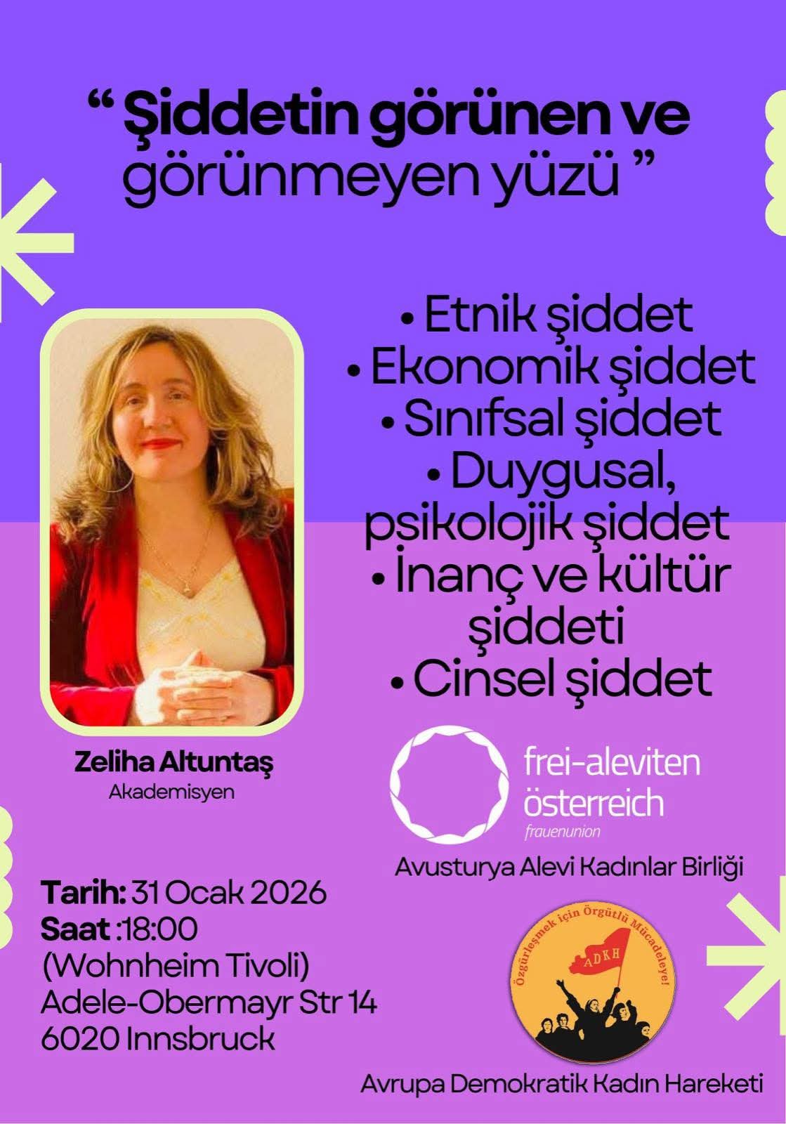 Avusturya'da Şiddetin Görünen ve Görünmeyen Yüzleriyle Yüzleşiyoruz Panelleri konulu fotoğraflar