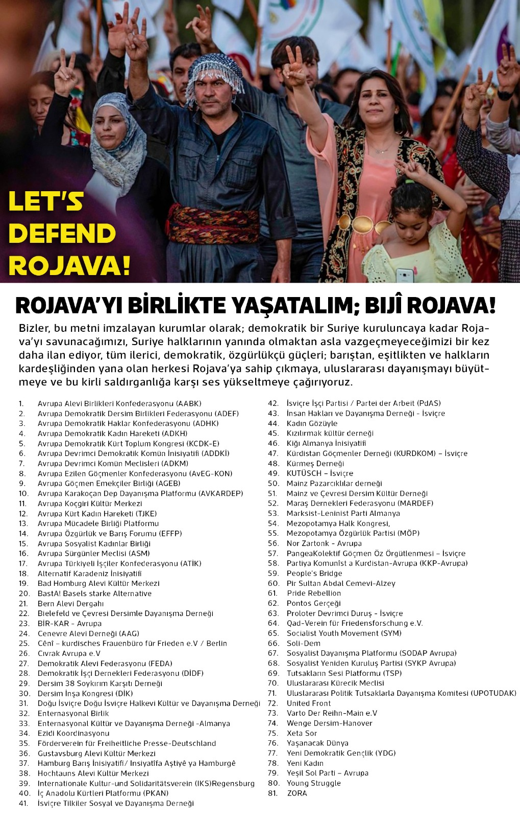 81 Kurumdan Ortak Çağrı: Rojava'yı Birlikte Yaşatalım! Biji Rojava! konulu fotoğraflar