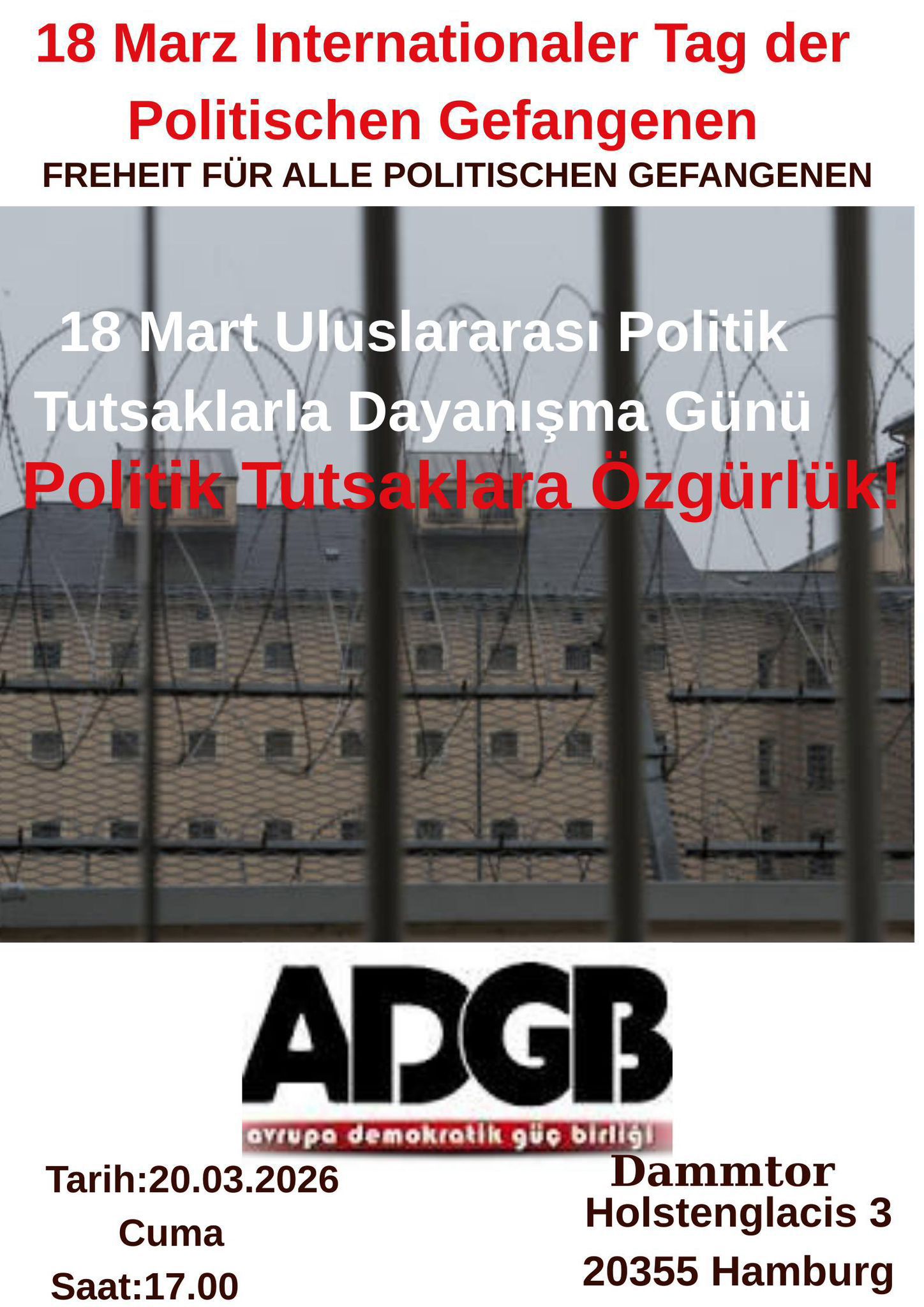 Hamburg’da “Politik Tutsaklara Özgürlük” Çağrısı! konulu fotoğraflar