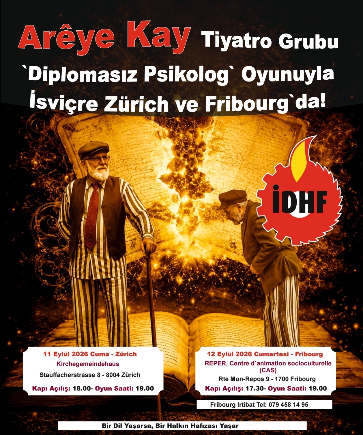 Diplomasız Psikolog oyunu İsviçre'de Sahne Alacak konulu fotoğraflar