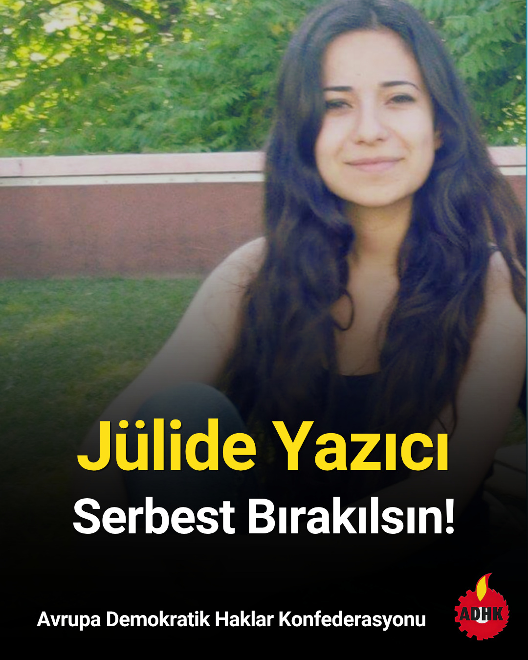 Jülide Yazıcı Derhal Serbest Bırakılmalıdır! konulu fotoğraflar