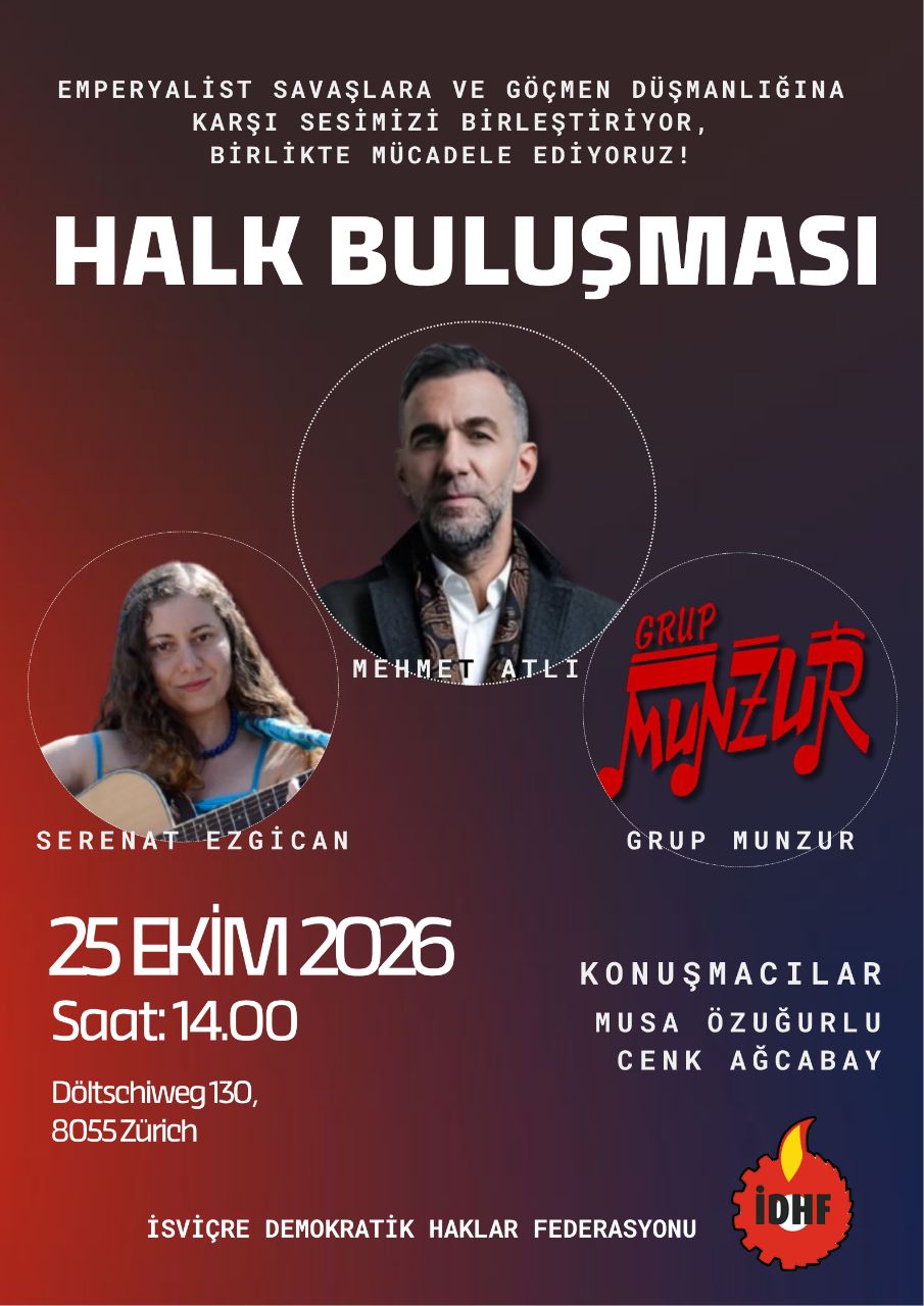 Emperyalist Savaşlara ve Göçmen Düşmanlığına Karşı Zürih’te Halk Buluşması konulu fotoğraflar